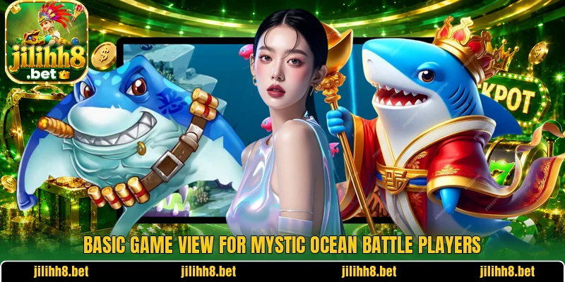Basic game view for Mystic Ocean Battle players
