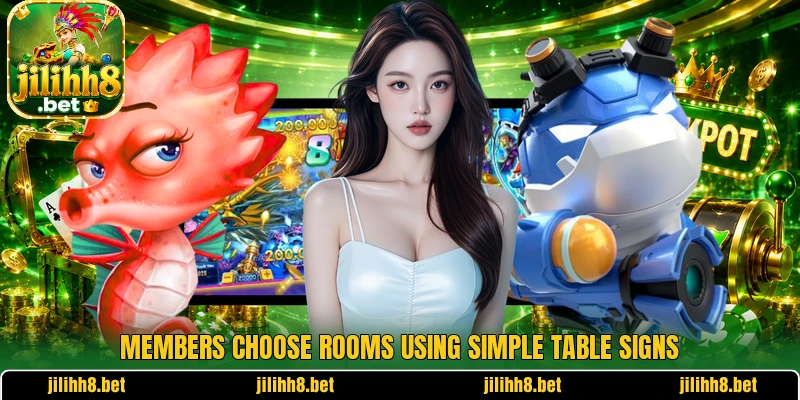 Members choose rooms using simple table signs