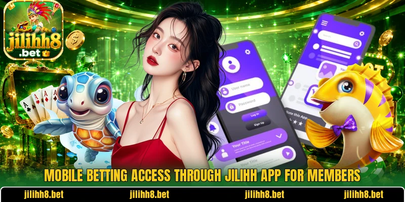 Mobile betting access through JILIHH app for members Mobile betting access through JILIHH app for members
