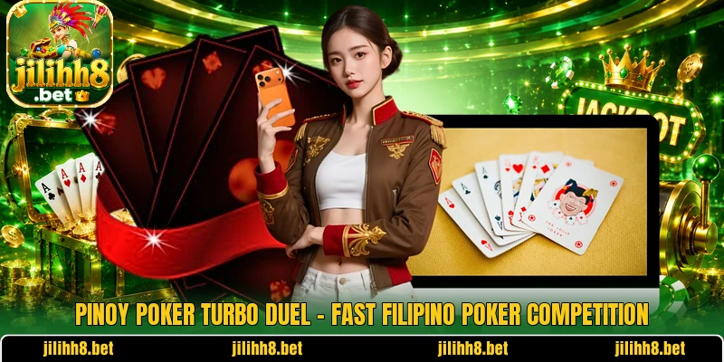 Pinoy Poker Turbo Duel – Fast Filipino Poker Competition