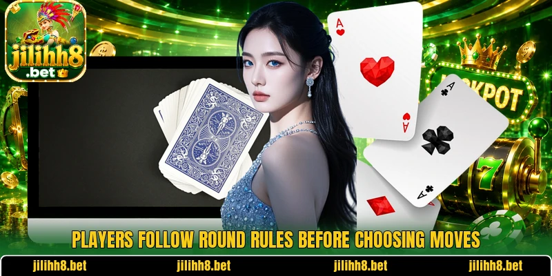 Players follow round rules before choosing moves