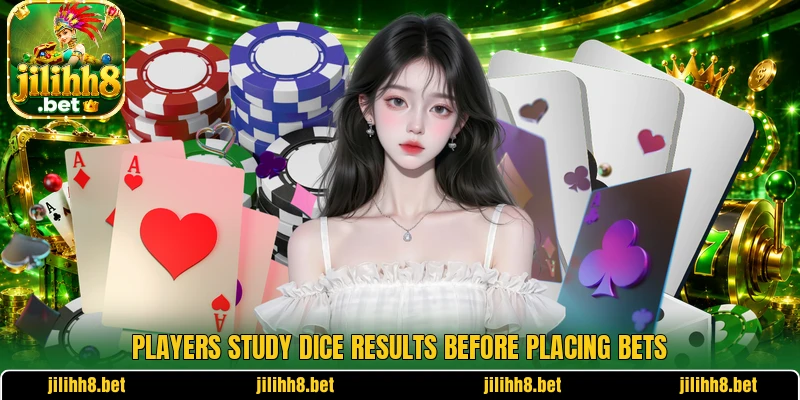 Players study dice results before placing bets