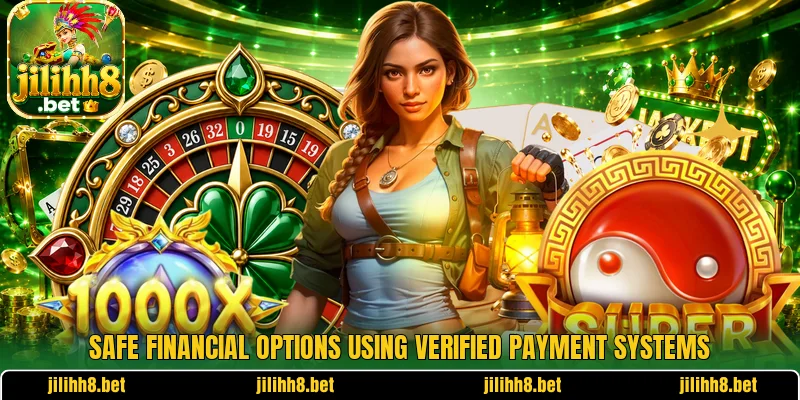 Safe financial options using verified payment systems Safe financial options using verified payment systems
