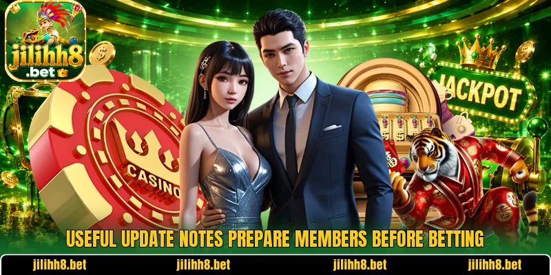 Useful update notes prepare members before betting
